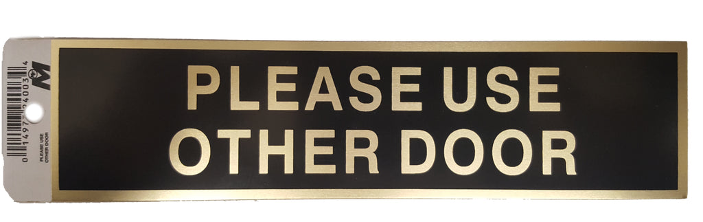 “PLEASE USE OTHER DOOR” Black/Gold signs-240034
